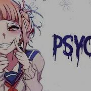 Pretty Little Psycho Nightcore Version The Msrayray6532