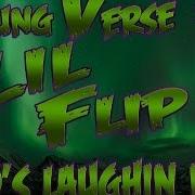 Who S Laughin Now Feat Lil Flip Young Verse