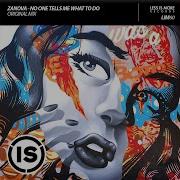 Zanova No One Tells Me What To Do Original Mix