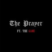 Adam Snow The Prayer Feat The Game