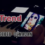 Sebeb Olmadan Zahra Fathi Etimad Eliyev