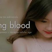 Regain Young Blood