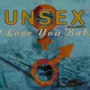 Unsex Feat Sandy I Love You Baby Alternative Mix 1995