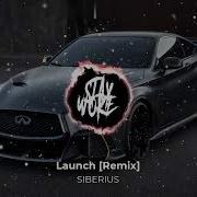 Siberius Launch