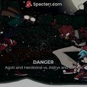 Fnf Danger Agoti And Herobrine Vs Aldryx And Bf Mix