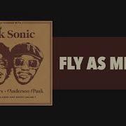 Fly As Me Bruno Mars Anderson Paak Silk Sonic