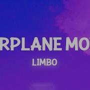 Airplane Mode Lyrics Limbo