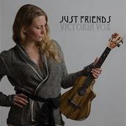 Just Friends Victoria Vox