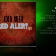 Cold Rush Red Alert Radio Edit