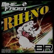 Rhino Mike Frost