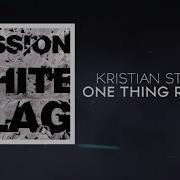 Passion One Thing Remains Feat Kristian Stanfill