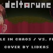 Deltarune Vs Frisk Battle In Chaos Cover