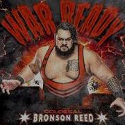 Bronson Reed War Ready