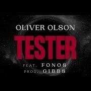 Oliver Olson Gibbs Tester