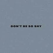 Spend Song Don T Be So Shy Lmany Filatov Karas