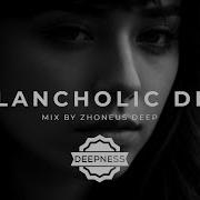 Depness Melancholic