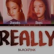 Really Blackpink