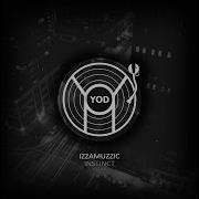 Izzamuzzic Azi Original Mix