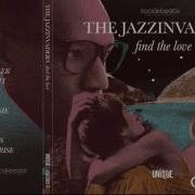 The Jazzinvaders Find The Love