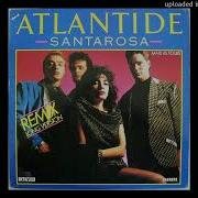 Santarosa Atlantide Longue Remix Version 1986