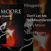 Don T Let Me Be Misunderstood Gary Moore