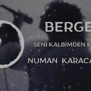 Bergen Seni Kalbimden Kovdum Remix