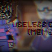 Useless Child Undertale Meme