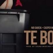 Te Boté Feat Dj Willie Nio García Casper Mágico Darell