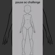 Pause Oc Challenge