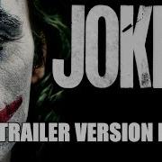 Joker Final Trailer Background Music