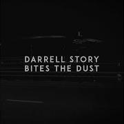 Darrell Story Bites The Dust