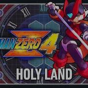 Holy Land Mega Man Zero 4 Frozenith Remix