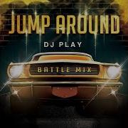 Jump Around Mix Music