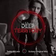 Teddy Mclane Ecstasy Original Mix