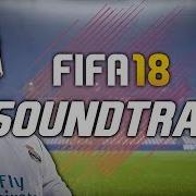 Fifa18 Songs