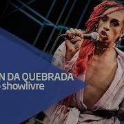 Linn Da Quebrada Prostituto Pare Querida