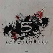 Pyrokinesis Светлячки