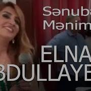 Elnare Abdullayeva Popuri Senuberim