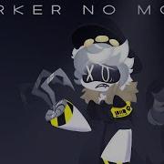 Worker No More