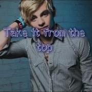 Take It From The Top Austin And Ally Lyrics