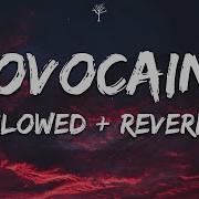 Novocaine Slowed