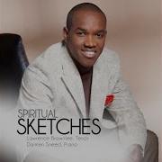 Everytime I Feel The Spirit Lawrence Brownlee Damien Sneed