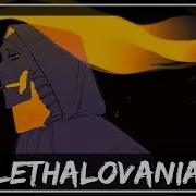 Lethalovania