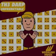 Th3 Darp Unpredictable