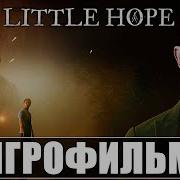 Dark Pictures Litte Hope Без Комментариев