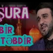 Aşura Bir Məktəbdir Bu Məktəb Ilə Yaşa Haci Ramil