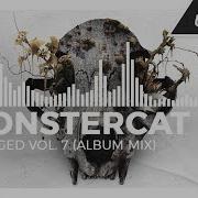 Monstercat Uncaged Vol 7