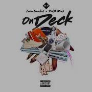 On Deck Feat Pnb Rock Loso Loaded