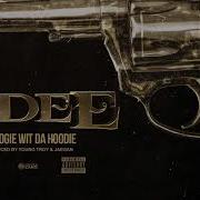 Odee A Boogie Wit Da Hoodie