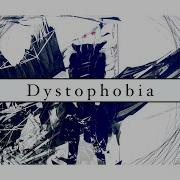 Dystophobia Levereve